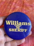 Vintage Vocational Training Center Williams For Sheriff Pin Rare Item. Fixed Price $8.00.