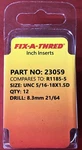 Fix-a-thred 23059 Standard Thread Inserts Size Unc 5/16"-18X1.5D Like R1185-5. Fixed Price $11.99.