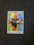 2007 Topps Chrome Eric Wright Rookie #TC257 White Refractor /869 - SC9404. Fixed Price $5.75.