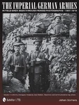 Book - Imperial German Armies In Field Grey Seen Through Photographs Vol 1. Fixed Price $79.99.